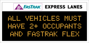 Metro ExpressLanes all vehicles must have 2 plus occupants sign